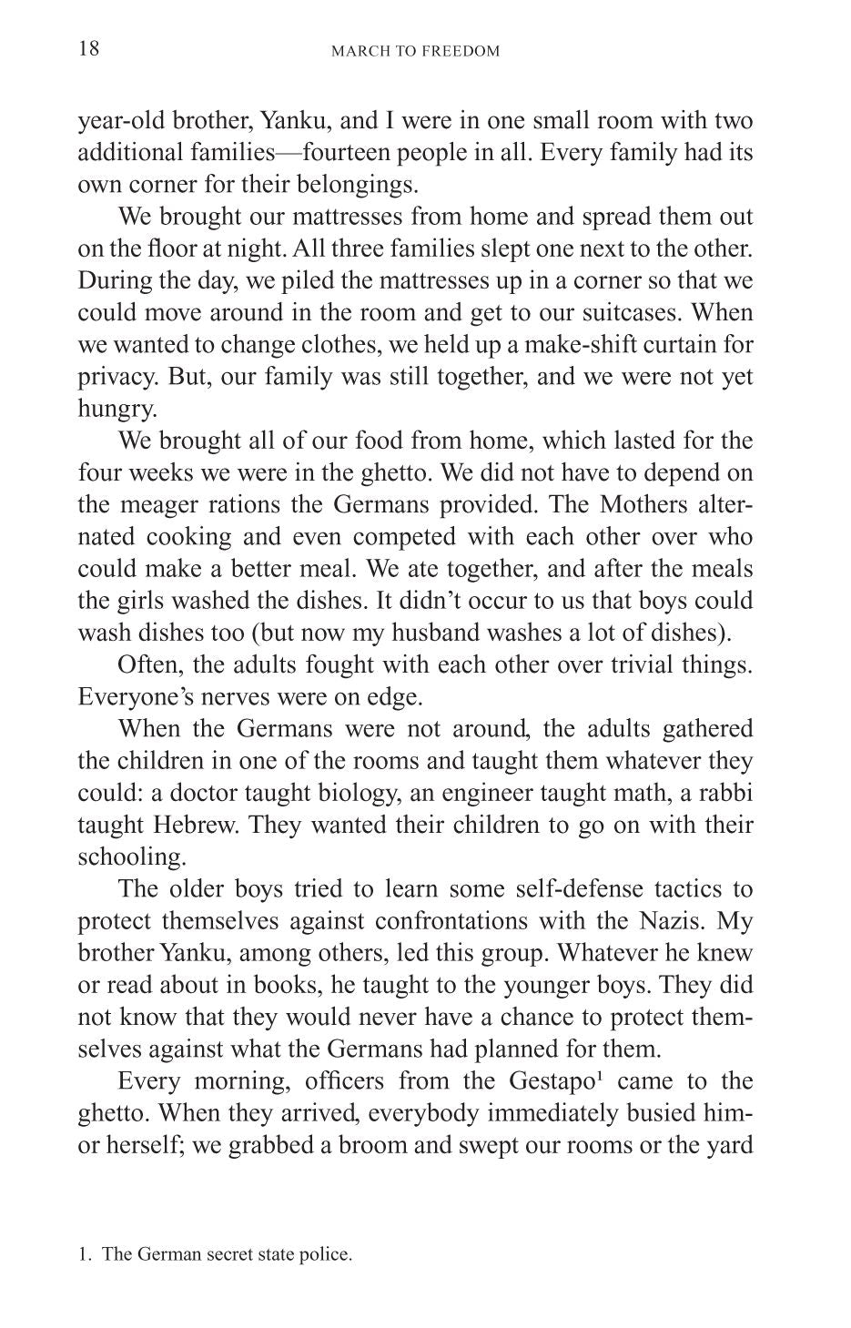 March to Freedom: A Memoir of the Holocaust