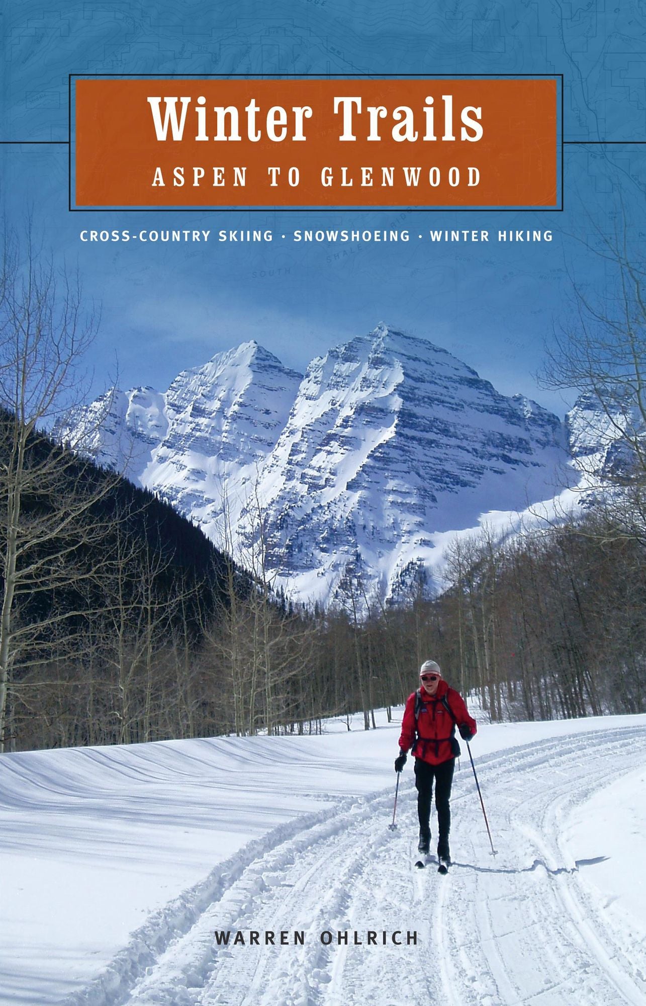 Winter Trails: Aspen to Glenwood, 2nd