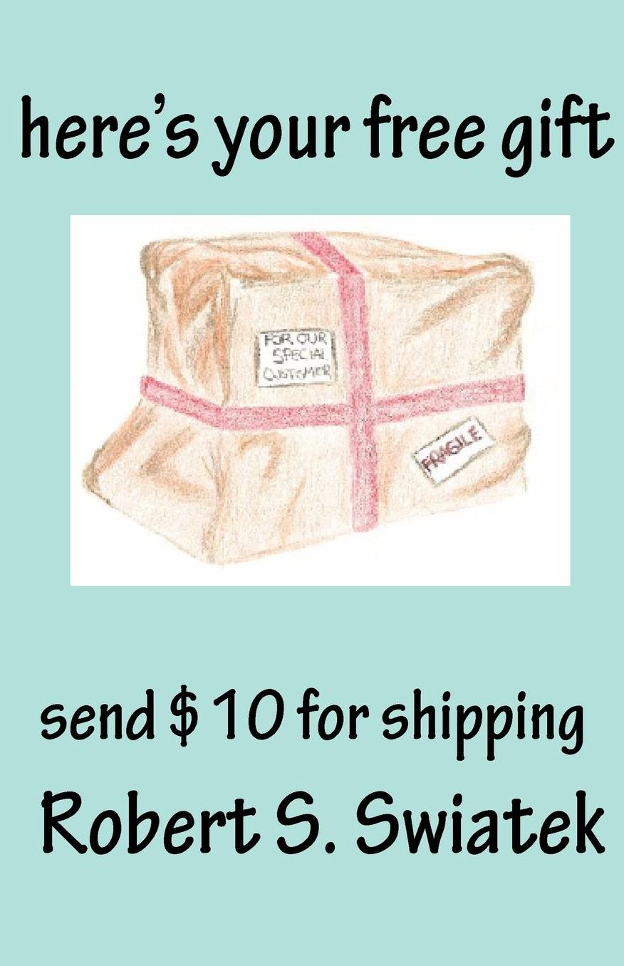 Here's Your Free Gift - Send $10 For Shipping