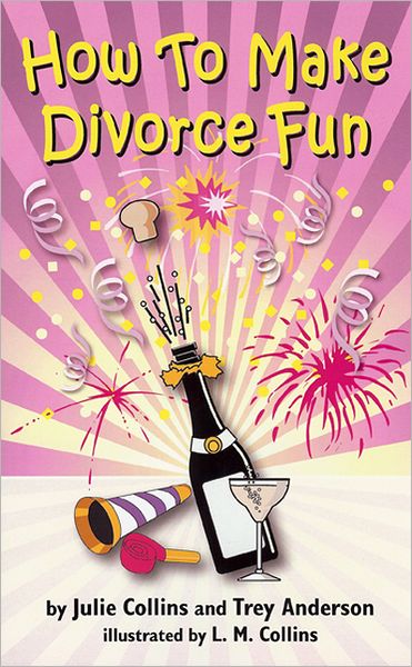 How To Make Divorce Fun