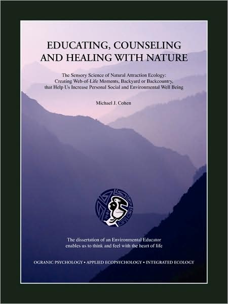 Educating Counseling And Healing With Nature