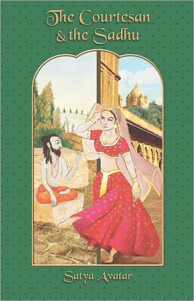 The Courtesan And The Sadhu