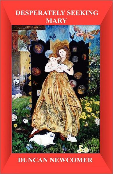 Desperately Seeking Mary