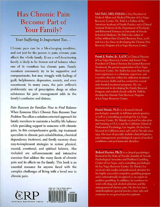 Pain Recovery for Families : How to Find Balance when Someone Else's Chronic Pain Becomes Your Problem Too