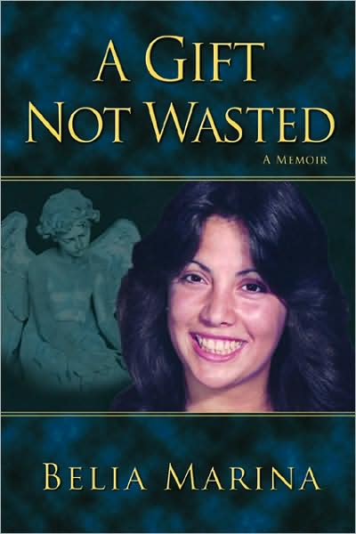 A Gift Not Wasted