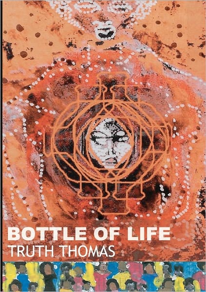 Bottle Of Life
