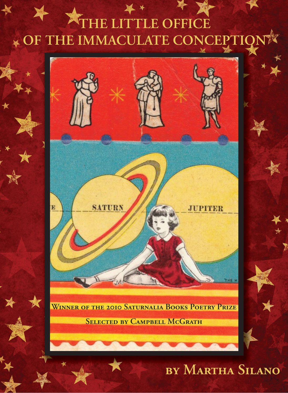 The Little Office of the Immaculate Conception: Poems