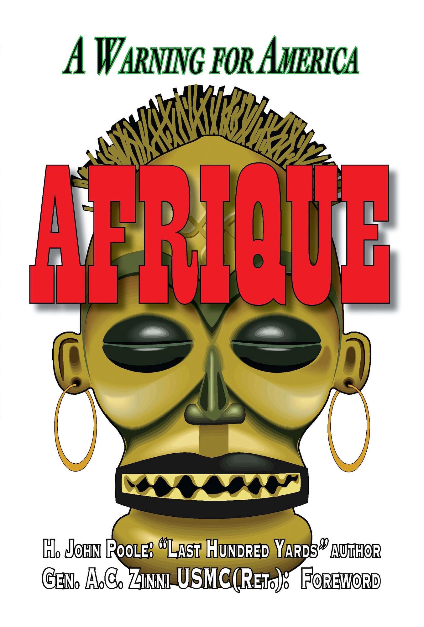 Afrique: A Warning for America