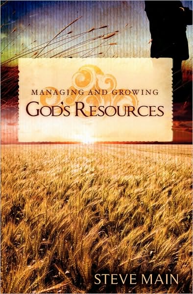 Managing And Growing God's Resources