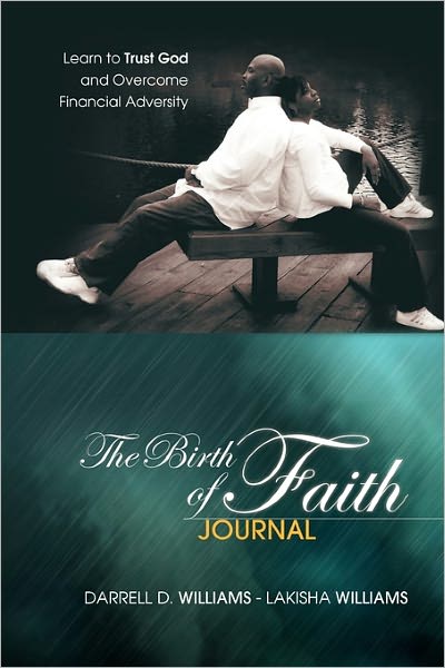 The Birth of Faith Journal: The 8 Week Spirtual Journal