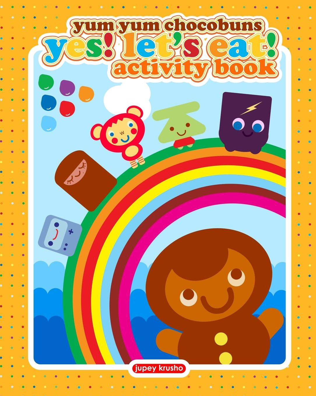 Yum Yum Chocobuns Yes! Let's Eat! Activity Book