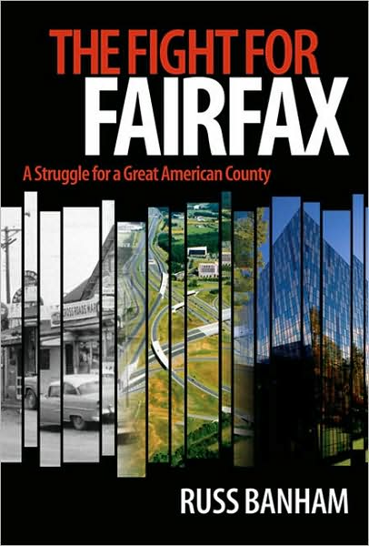 The Fight for Fairfax: A Struggle for a Great American County