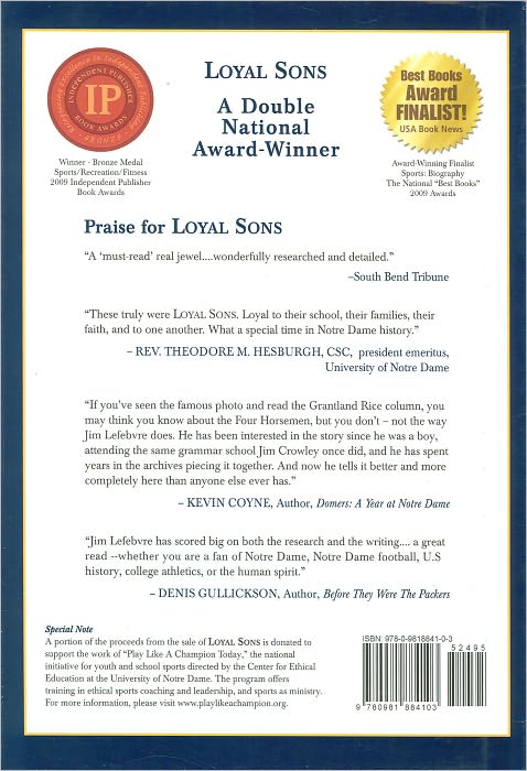 Loyal Sons: The Story of the Four Horsemen and Notre Dame Football's 1924 Champions