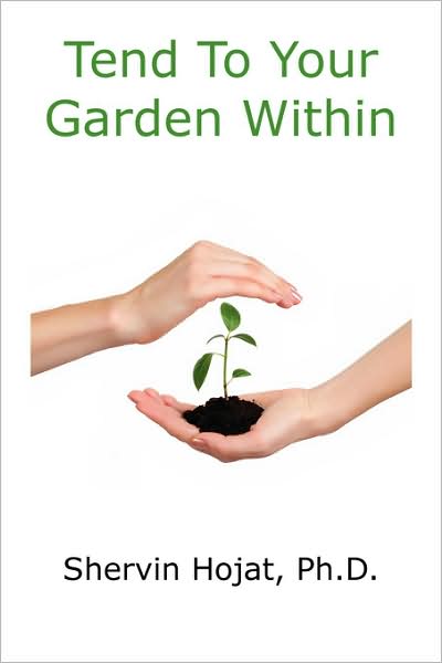 Tend To Your Garden Within