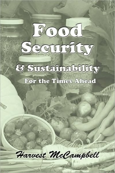 Food Security & Sustainability For The Times Ahead