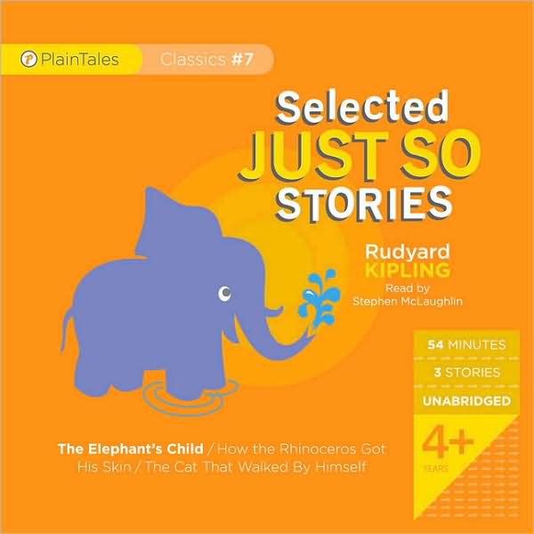 Selected Just So Stories