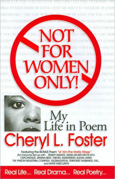 Not for Women Only! My Life in Poem