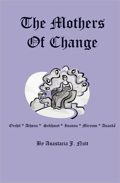 The Mothers Of Change