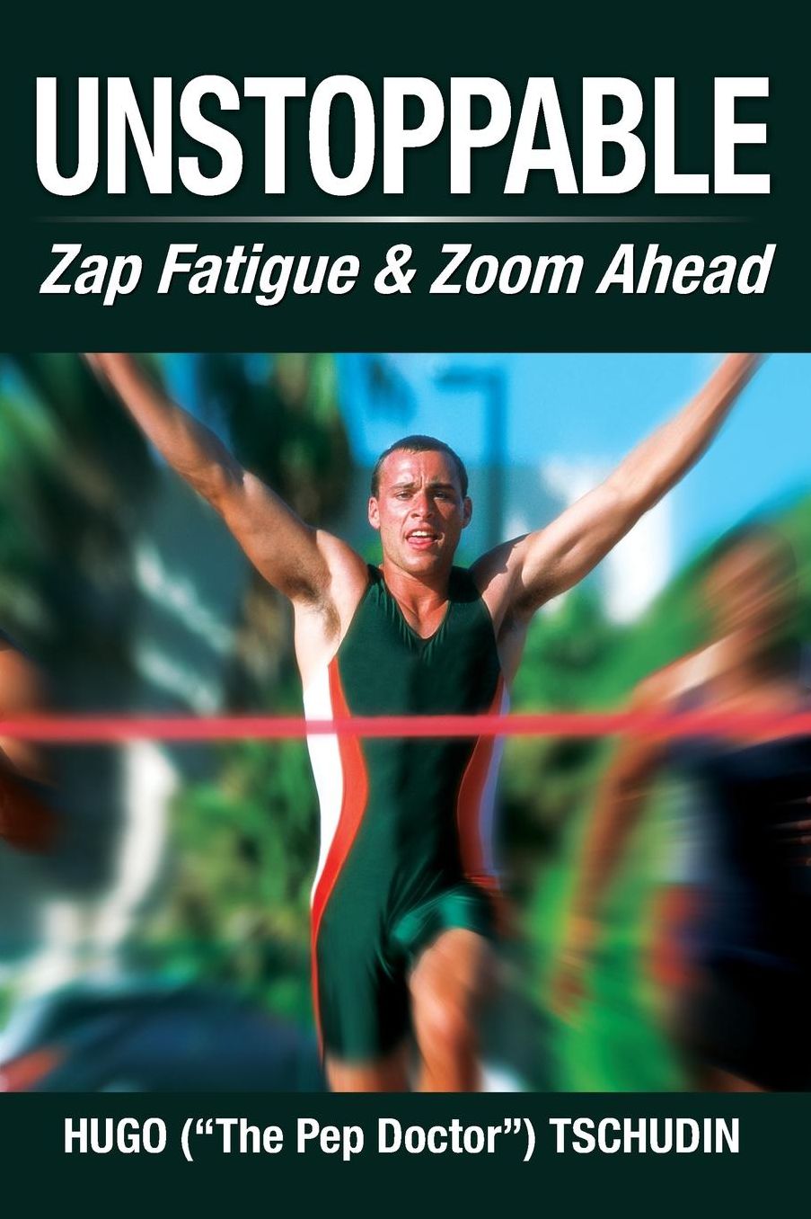 UNSTOPPABLE: Zap Fatigue & Zoom Ahead