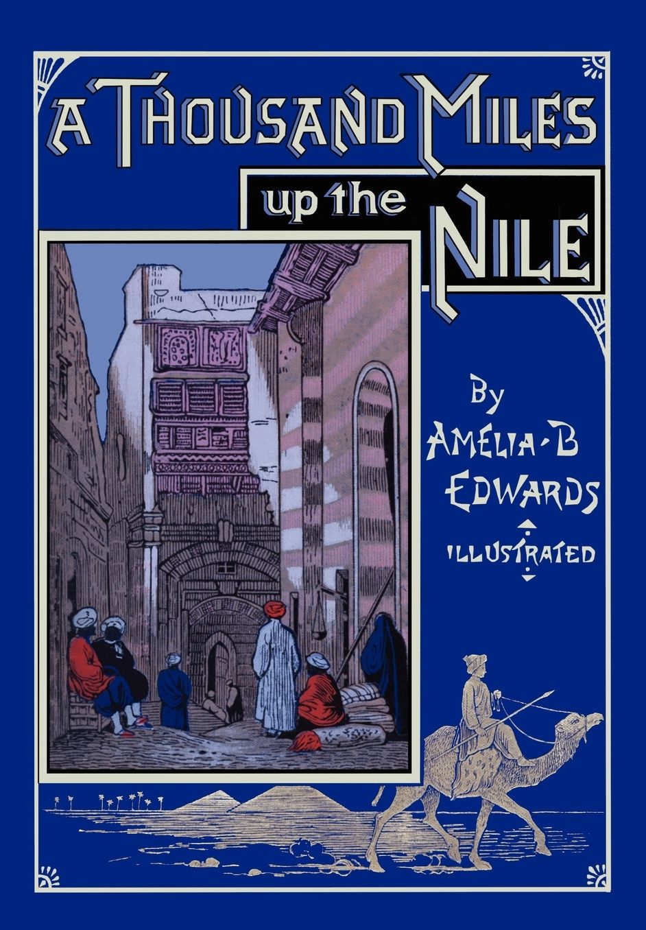 A Thousand Miles Up The Nile