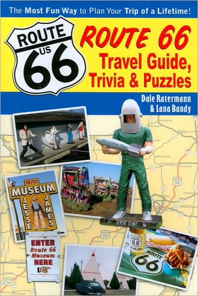 Route 66: Travel Guide, Trivia and Puzzles
