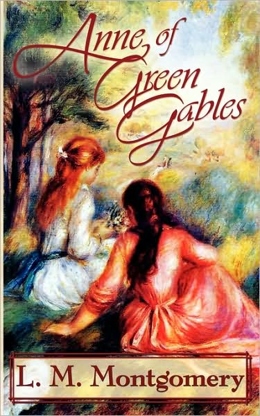 Anne Of Green Gables (ARose Books Edition)