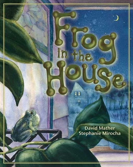 A Frog in the House