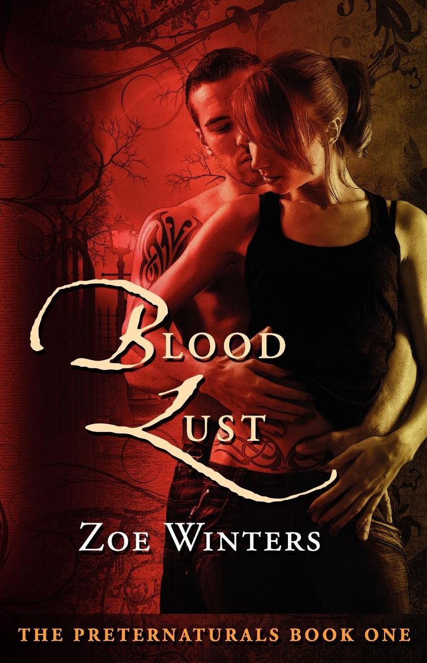Blood Lust (Preternaturals Book 1)
