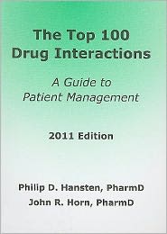 The Top 100 Drug Interactions: A Guide to Patient Management
