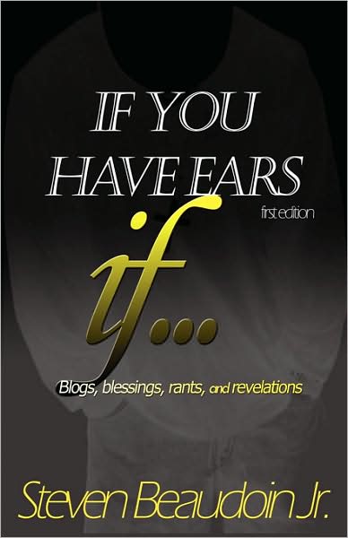If You Have Ears...