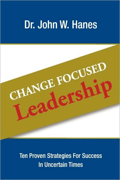 Change Focused Leadership