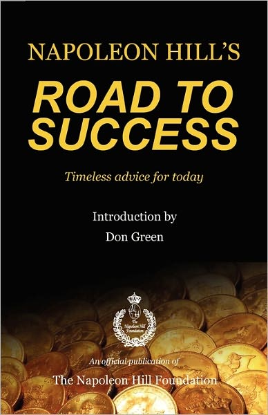 Napoleon Hill's Road to Success