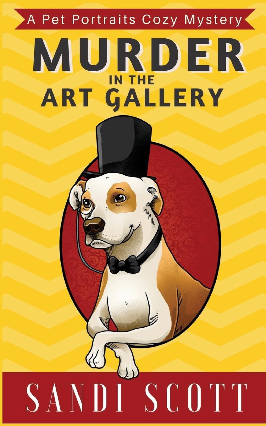 Murder at the Art Gallery: A Pet Portraits Cozy Mystery