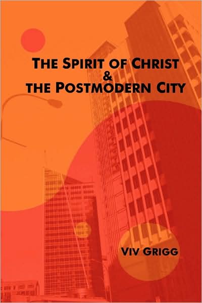The Spirit Of Christ And The Postmodern City