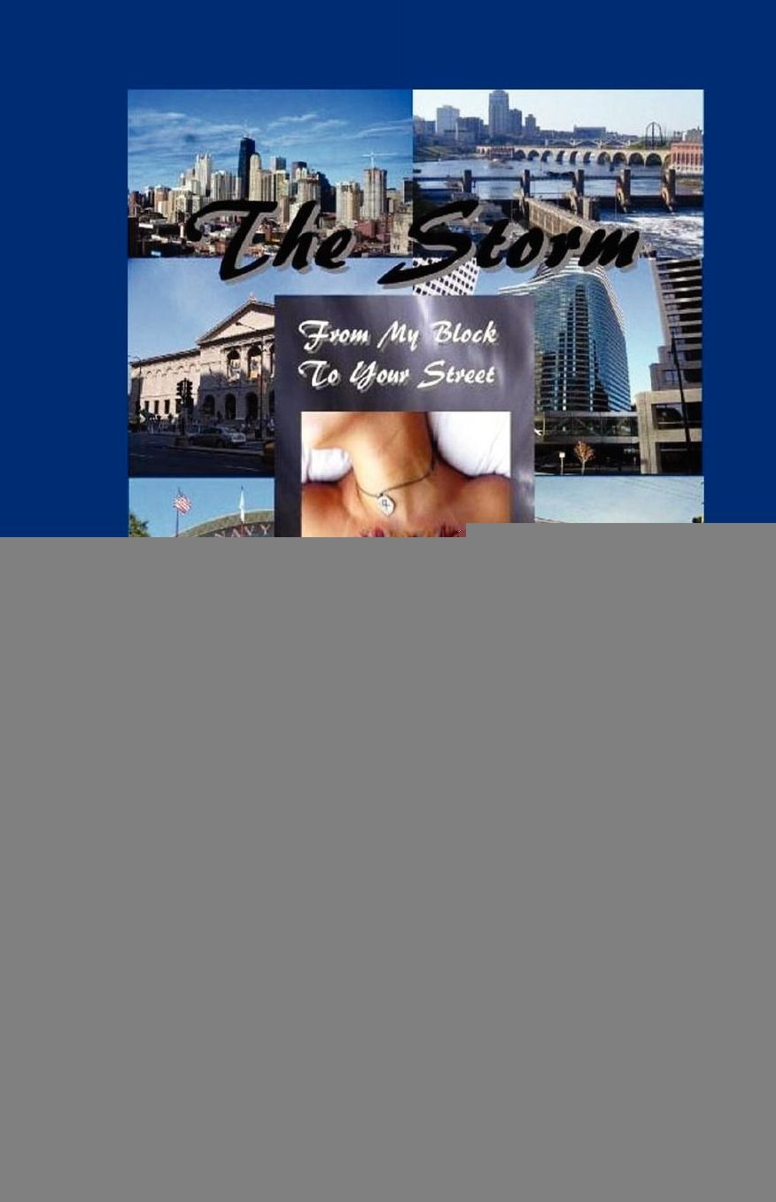 The Storm from My Heart to Your Block