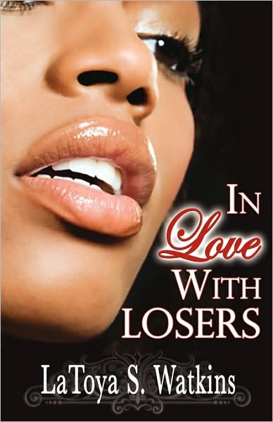 In Love with Losers (Peace In The Storm Publishing Presents)