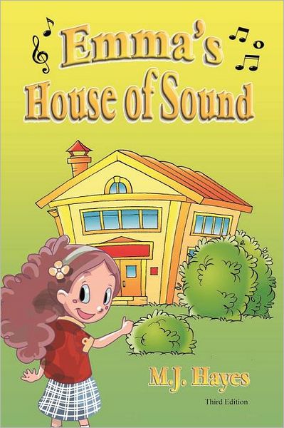 Emma's House of Sound Third Edition