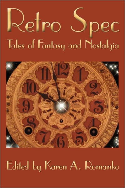 Retro Spec: Tales of Fantasy and Nostalgia