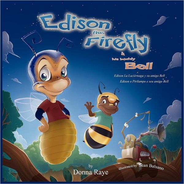 Edison The Firefly And His Buddy Bell (Multilingual Edition)