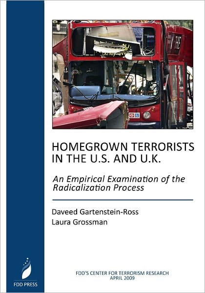 Homegrown Terrorists in the U.S. and the U.K.: An Empirical Examination of the Radicalization Process