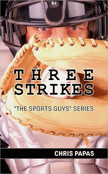 Three Strikes The Sports Guys Series
