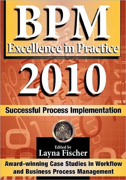 Bpm Excellence In Practice 2010
