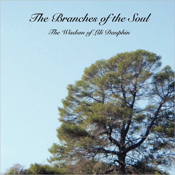 The Branches Of The Soul