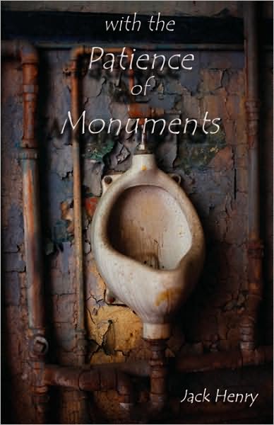 With The Patience Of Monuments