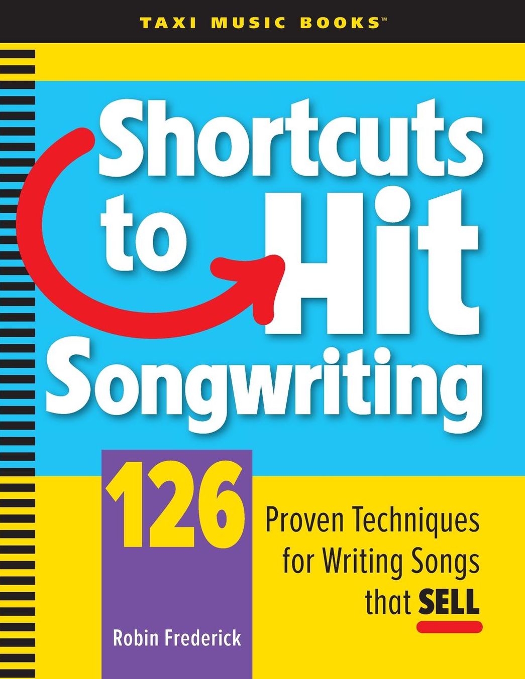Shortcuts To Hit Songwriting