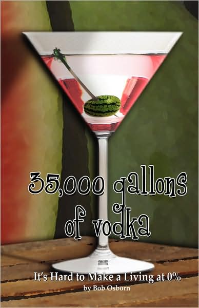 35,000 Gallons Of Vodka