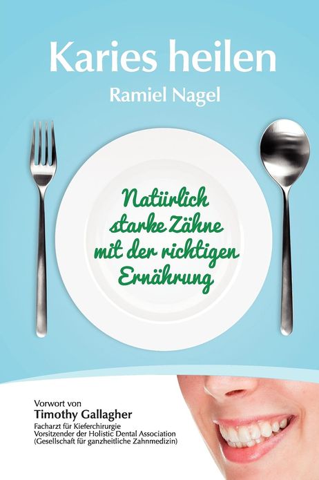 Karies Heilen: Naturlich Starke Zahne Mit Der Richtigen Ernahrung