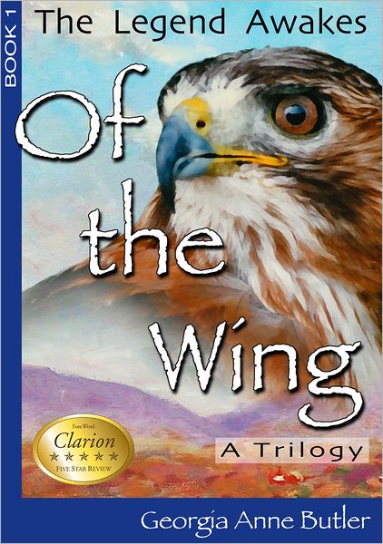 The Legend Awakes (Of the Wing Series #1)