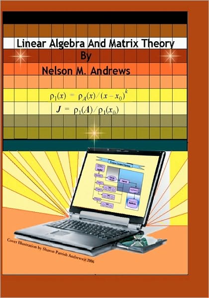 Linear Algebra And Matrix Theory