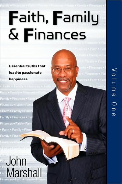 Faith Family & Finances - Volume One